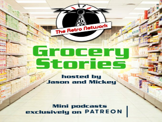 Grocery Stories: Episode 1 : The Retro Network