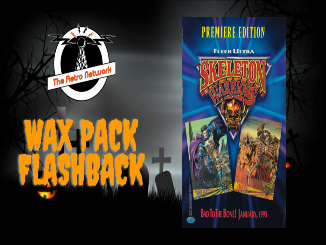 Wax Pack Flashback: Skeleton Warriors (1995) : The Retro Network