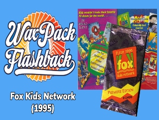 Wax Pack Flashback: Fox Kids Network Trading Cards (1995) : The Retro ...