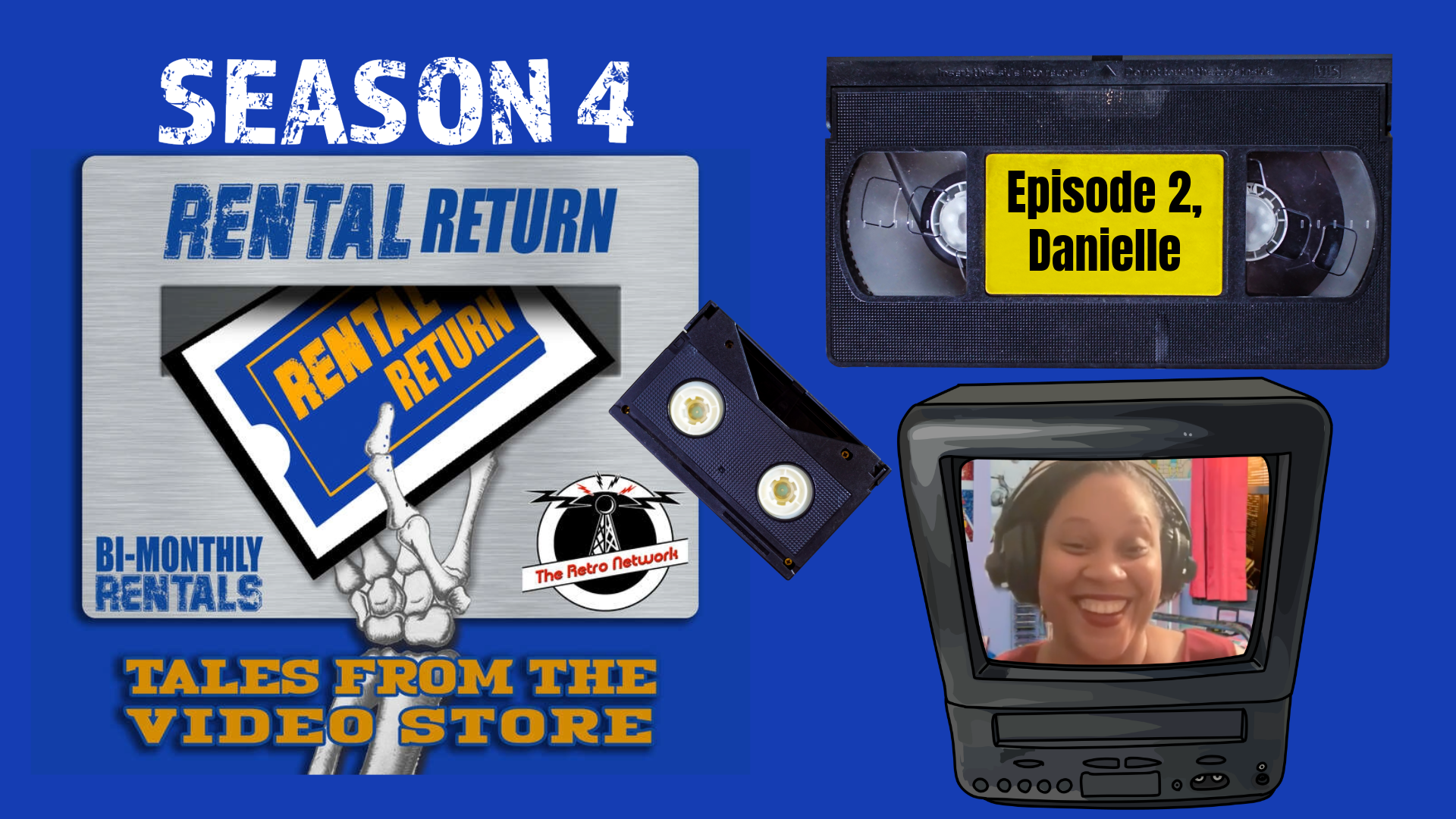 Rental Return: Tales From The Video Store‚ Ep . 2 Danielle