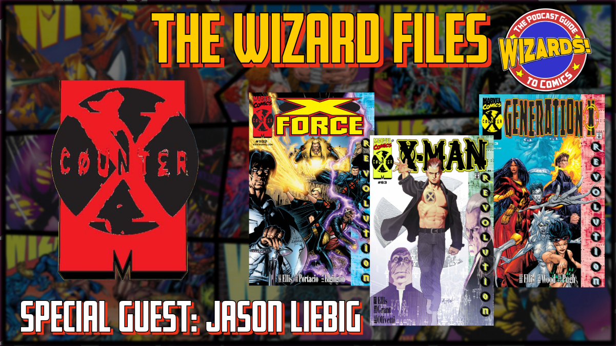 The WIZARD Files: Counter-X Special with Jason Liebig